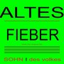 Altes Fieber (Geile Zeit Original Mix)