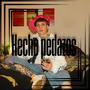 Hecho Pedazos