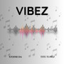 Vibez (Remastered)