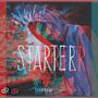 Starter (feat. Continental Records) [Explicit]