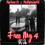 Free My 4 (Remix) [Explicit]