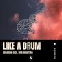 Like a Drum