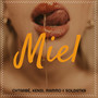 Miel (Explicit)