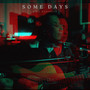 SOME DAYS (live acoustic)