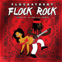 Flock Rock (Explicit)