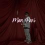 Man Pari (Explicit)