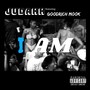 I Am (feat. Goodrich Mook) [Explicit]