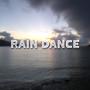 Rain Dance