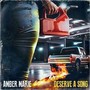 Deserve a Song (Explicit)