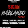 Sigan Hablando (Remix)