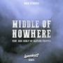 Middle of Nowhere (feat. Blitzen Trapper & Eric Earley) [SugarBeats Remix SugarBeats Remix] [Explicit]