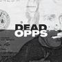 Dead Opps (Explicit)