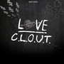 Love Over Clout