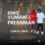 LOKO-LOKO (feat. Freshman)