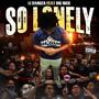 So Lonely (feat. Big Nick) [Explicit]