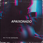 Apaixonado (Explicit)