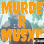 Murder Music (Explicit)