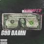 GOD DAMN (Explicit)