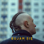 BUJAM SIĘ (Explicit)