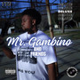 Mr. Gambino & Friends (Deluxe) [Explicit]