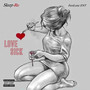 Love Sick (Explicit)