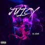 Juicy (Explicit)