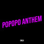 Popopo Anthem (Explicit)