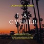 L.A. Cypher (Explicit)