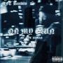 On My Own (feat. MFTJay$in) [Explicit]