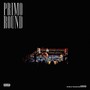 Primo Round (Explicit)