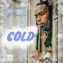 Cold (Freestyle) [Explicit]