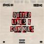 Dotted Lines & Commas (feat. Tucker HD) [Explicit]