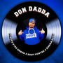 Don Dadda (feat. Mo Green, Eddy Fortes & Dhema Rush)