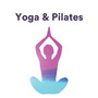 Yoga & Pilates - Background Music for your Daily Practice with Nature Sounds