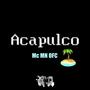 Acapulco (Explicit)