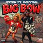 Big Bow (feat. Ponytail Scoob) [Explicit]
