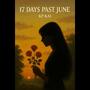 17 DAYS PAST JUNE