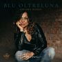 Blu oltreluna