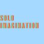 Solo imagination