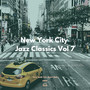 New York City jazz Classics Vol 7