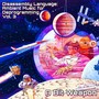 Disassembly Language: Ambient Music for Deprogramming Vol. 3