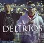 Delirios (Oscar bbr. / Brvnds) [Explicit]