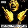 Fool Proof: Project Hip-Hop (Explicit)