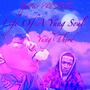 Life Of A Yung Soul (Explicit)