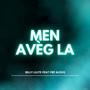 Men Aveg La