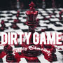 Dirty Game (Explicit)