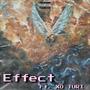 Effect (feat. XØ TURI) [Explicit]