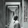 Strangers at the Jazz Cafe