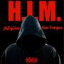 H.I.M (feat. Nunu Rodrigues) [Explicit]