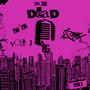 Dead, Vol. 1 (Explicit)